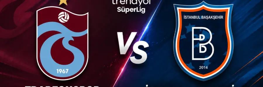 Trabzonspor Başakşehir maçı 23 Ağustos 2026