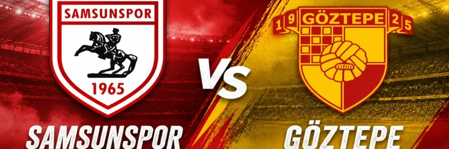 Samsunspor Göztepe maçı 17 Ağustos 2026