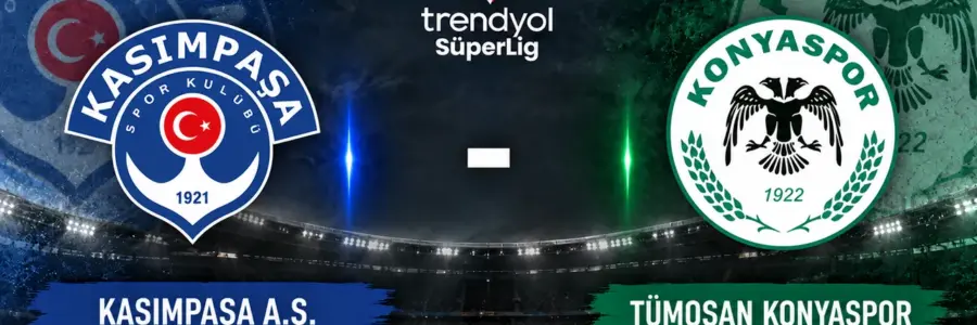 Kasımpaşa Konyaspor maçı