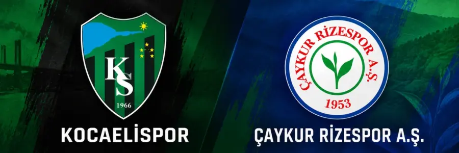 Kocaelispor Çaykur Rizespor maçı Trendyol Süper Lig 2026-2027