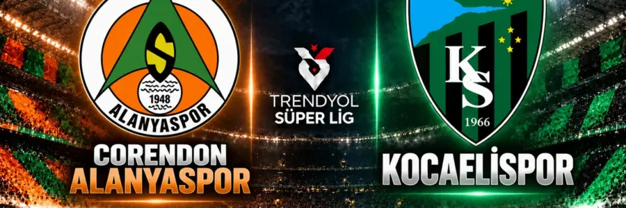 corendon-alanyaspor-kocaelispor-super-lig-2026.webp